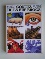 Pierre Gripari - Contes de la rue Broca.