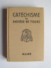 Anonyme - Catéchisme à l'usage du Diocèse de Tours. - Catéchisme à l'usage du Diocèse de Tours.