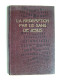 Dom Gaspar Lefebvre O.S.B. - La Rédemption par le sang de Jésus.