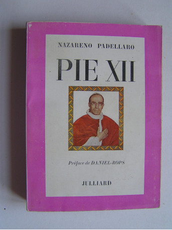 Nazareno Padellaro - Pie XII