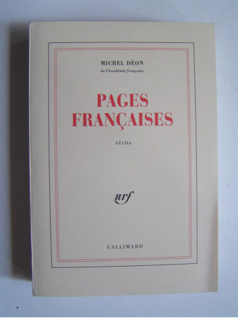 Michel Déon - Pages françaises.