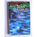 Jean Raspail - L'Ile bleue