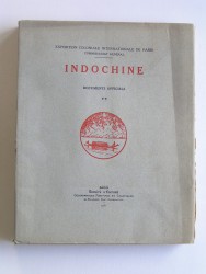 Collectif - Indochine. Tome 2. Documents officiels