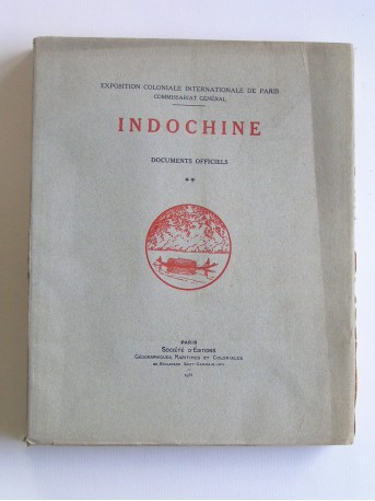 Collectif - Indochine. Tome 2. Documents officiels
