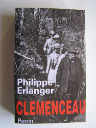 Philippe Erlanger - Clemenceau