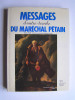 Maréchal Philippe Pétain - Messages d'outre-tombe du Maréchal Pétain. - Messages d'outre-tombe du Maréchal Pétain.