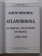 Alain Chazette - Atlantikwall. Le mur de l'Atlantique en France. 1940 - 1944