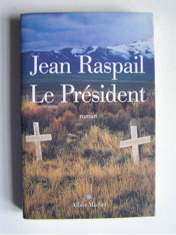 Jean Raspail - Le président