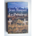 Jean Raspail - Le président