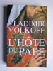 Vladimir Volkoff - L'hôte du Pape