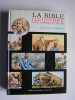 Anonyme - La bible illustrée pour garçons et filles - La bible illustrée pour garçons et filles