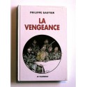 Philippe Gautier - la vengeance