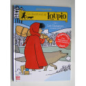 Jean-François Kieffer - Les aventures de Loupio. Tome 2. Les Chasseurs et autres récits.