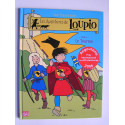 Jean-François Kieffer - Les aventures de Loupio. Tome 4. Le Tournoi.