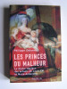 Philippe Delorme - Les princes du malheur. - Les princes du malheur.