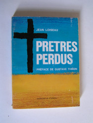 Jean Loiseau - Prêtres perdus