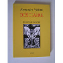 Alexandre Vialatte - Bestiaire.