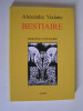 Alexandre Vialatte - Bestiaire. - Bestiaire.