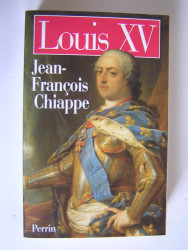 Jean-François Chiappe - Louis XV.