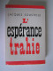 Jacques Soustelle - L'espérance trahie. 1958 - 1962