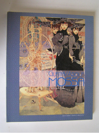 Collectif - Gustav-Adolf Mossa. L'oeuvre sympolique: 1903-1918