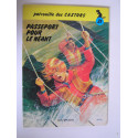 Jean-Michel Charlier et Mitacq - Patrouille des Castors. N°21. Passeport pour le néant.