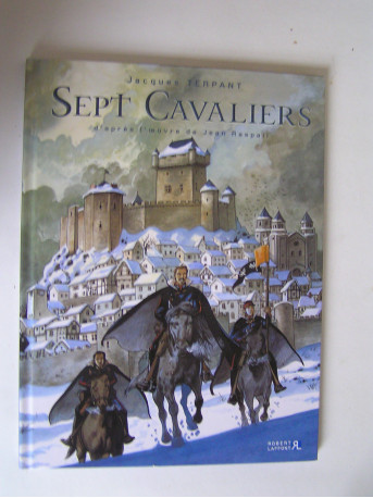 Jacques Terpant - Sept Cavaliers. Tome 1. Le Margrave héréditaire.