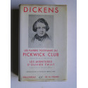 Charles Dickens - Les papiers posthumes du Pickwick Club. Les aventures d'Olivier Twist. Bibliothèque de la Pléiade.