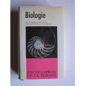Collectif - Biologie. Encyclopédie de la Pléiade.