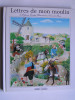Alphonse Daudet - Lettres de mon moulin - Lettres de mon moulin