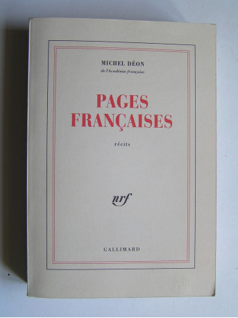 Michel Déon - Pages françaises.