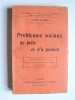 Léon Homo - Problèmes sociaux de jadis et d'à présent. - Problèmes sociaux de jadis et d'à présent.