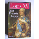 Jean-François Chiappe - Louis XV.