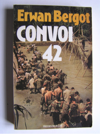 Erwan Bergot - Convoi 42. 