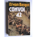 Erwan Bergot - Convoi 42. 