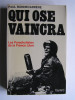 Paul Bonnecarrère - Qui ose vaincra. Les parachutistes de la France Libre - Qui ose vaincra. Les parachutistes de la France Libre