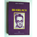 Jean Madiran - Brasillach