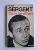 Pierre Sergent - Lettre aux officiers - Lettre aux officiers