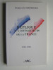 général Jacques Le Groignec - Réplique aux diffamateurs de la France. 1940 - 1944 - Réplique aux diffamateurs de la France. 1940 - 1944