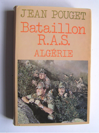 Jean Pouget - Bataillon R.A.S. Algérie