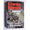 Erwan Bergot - Convoi 42. 