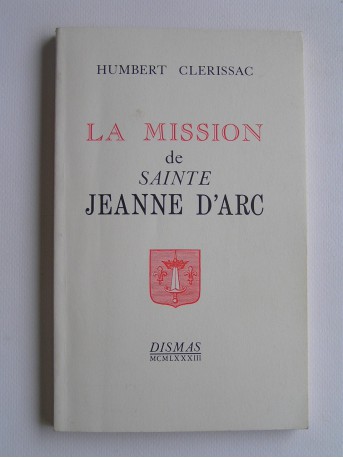 Abbé Humbert Clerissac - La mission de sainte Jeanne d'Arc
