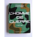 François Ponthier - L'homme de guerre