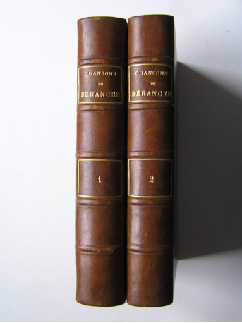 Pierre-Jean de Béranger - Chansons de P.-J. de Béranger. En deux tomes.