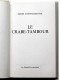 Pierre Schoendoerffer - Le Crabe-Tambour