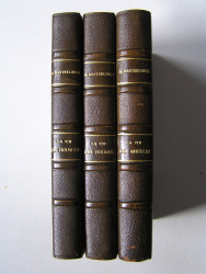 Maurice Maeterlinck - Les trois volumes de l'étude sur les "insectes sociaux"
