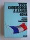 Pierre Ordioni - Tout commence à Alger. 40 - 44
