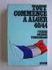 Pierre Ordioni - Tout commence à Alger. 40 - 44