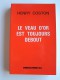 Henry Coston - Le veau d'or est toujours debout