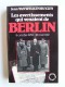 Jean Vanwelkenhuyzen - Les avertissements qui venaient de Berlin. 9 octobre 1939 - 1à mai 1940